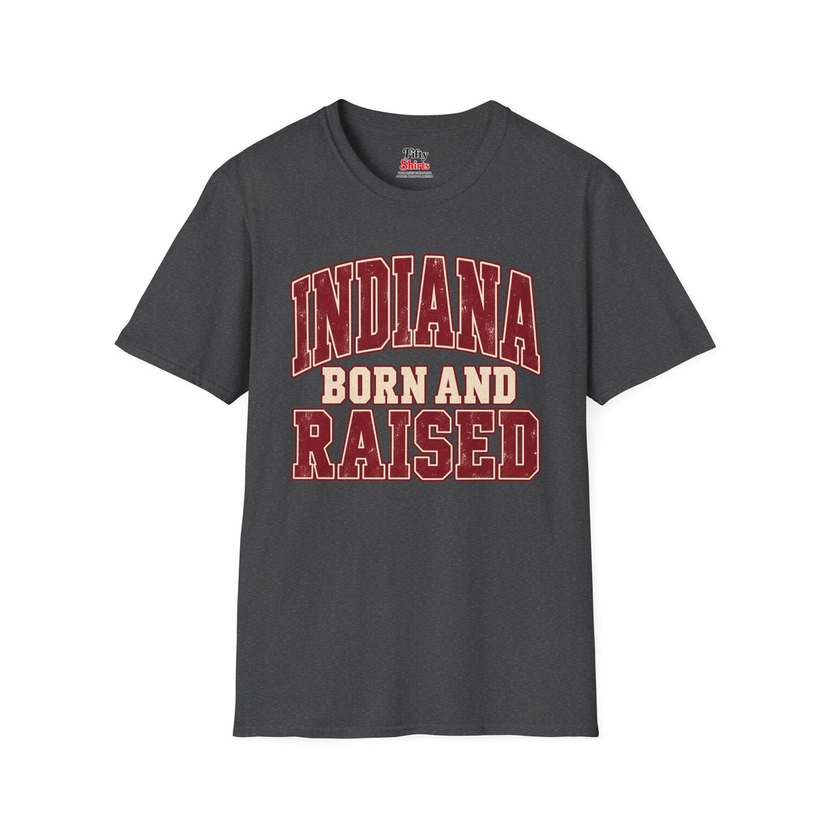 Indiana Born and Raised Unisex Softstyle T Shirt State Name Graphic Tee