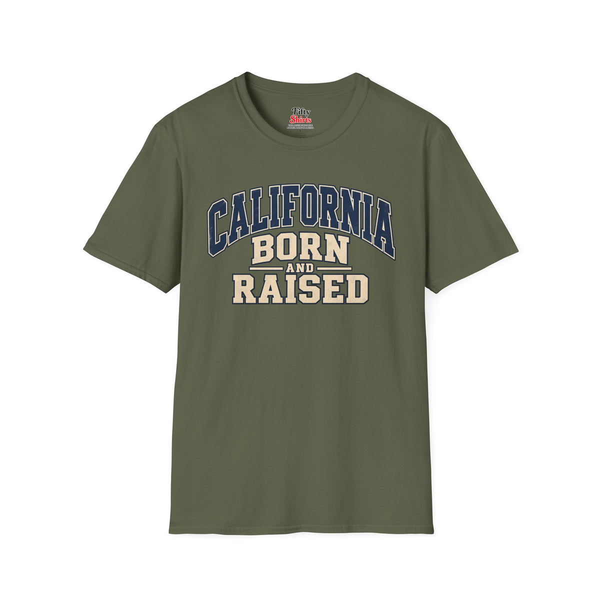 California Born and Raised Unisex Softstyle T Shirt State Name Graphic Tee