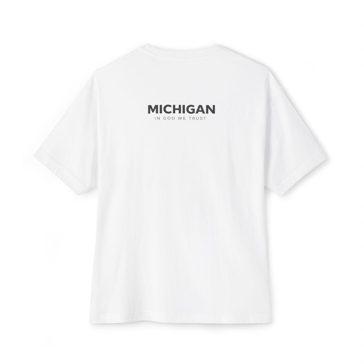 Michigan All State In God We Trust Unisex Casual Oversized Boxy Tee