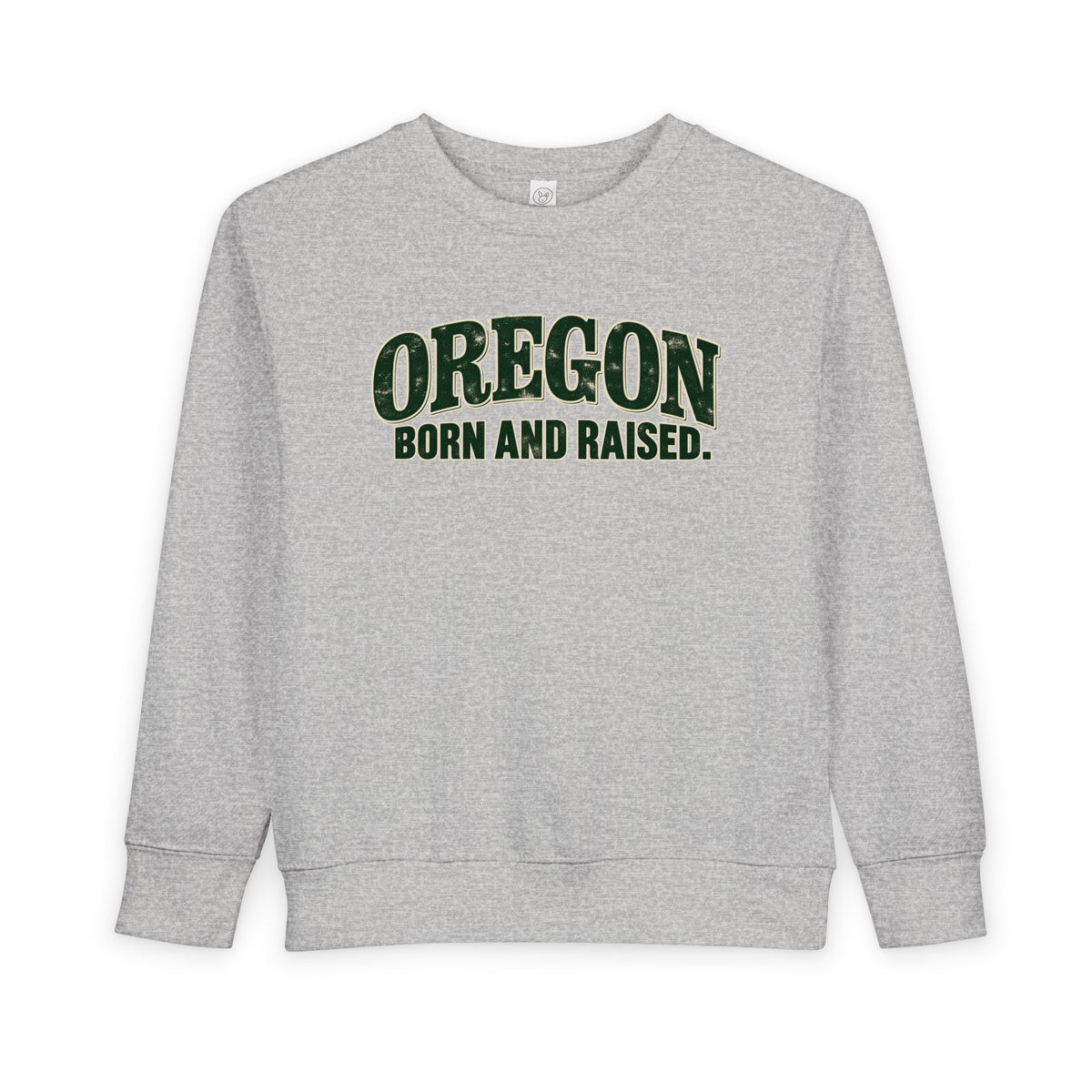 Oregon Born and Raised Classic Souvenir Unisex Toddler Sweatshirt