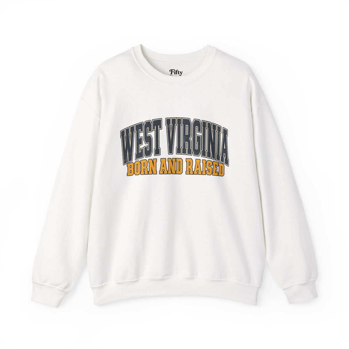West Virginia Born and Raised Vintage Americana Unisex Sweatshirt Graphic