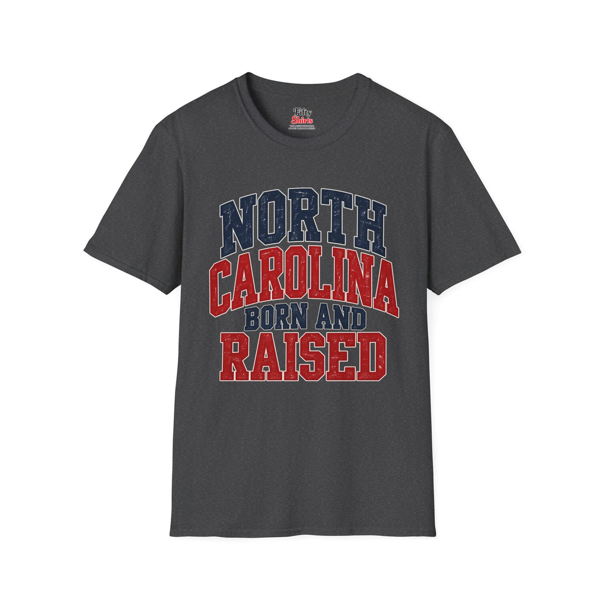 North Carolina Born And Raised Unisex Softstyle T Shirt State Name Graphic Tee