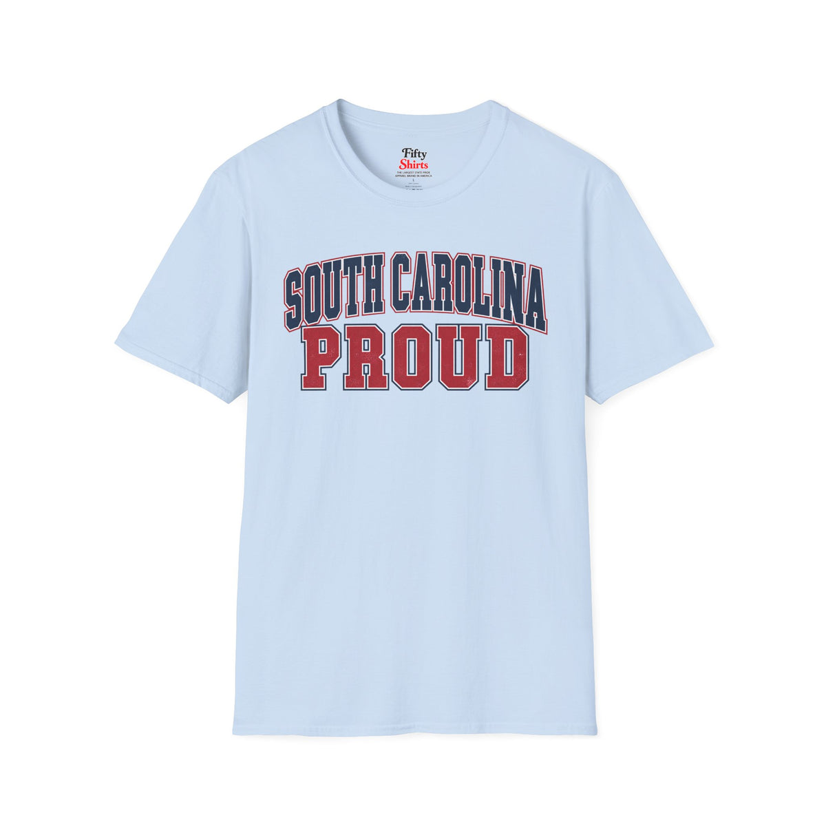 South Carolina Proud Unisex Softstyle T Shirt State Name Graphic Tee