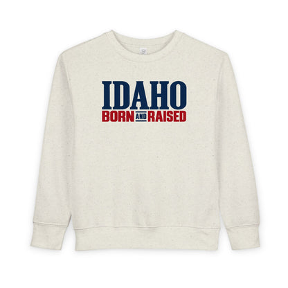 Idaho Born and Raised Premium Heritage Unisex Toddler Sweatshirt