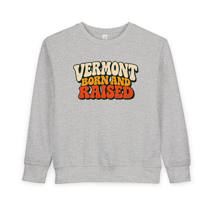 Vermont Born and Raised Retro 1970s Unisex Toddler Sweatshirt