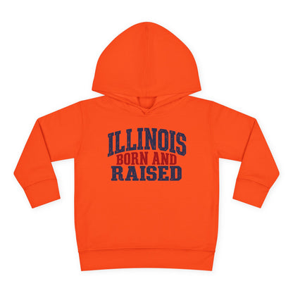 Illinois Born and Raised Bold Hometown Pride Unisex Toddler Pullover Fleece Hoodie