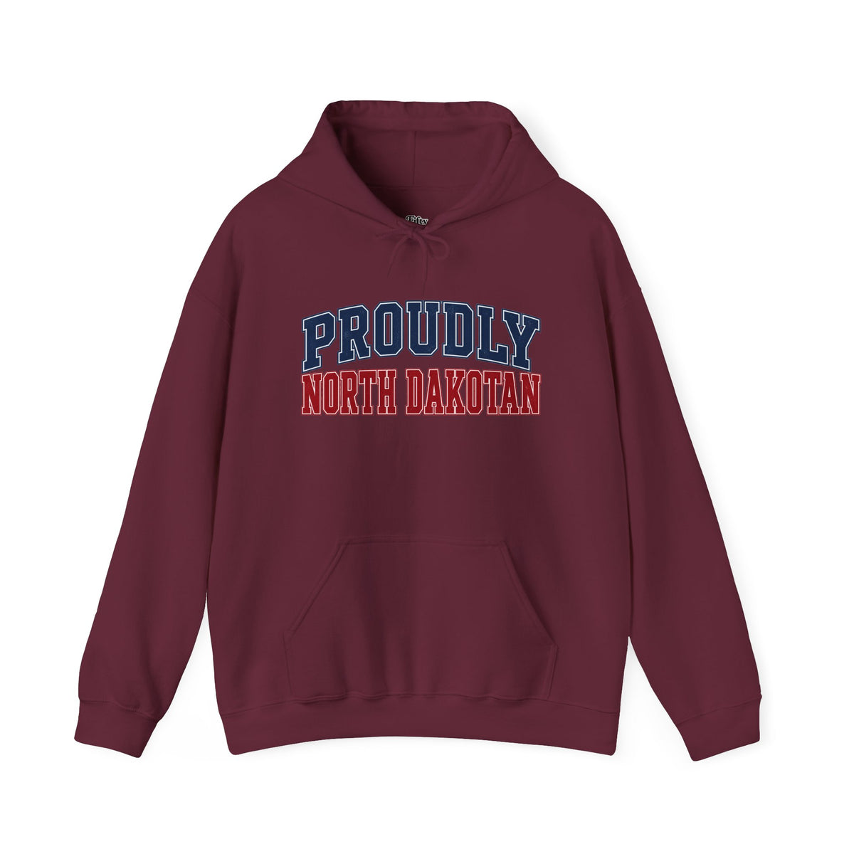 Proudly North Dakotan Dakota Unisex Hoodie State Name Graphic