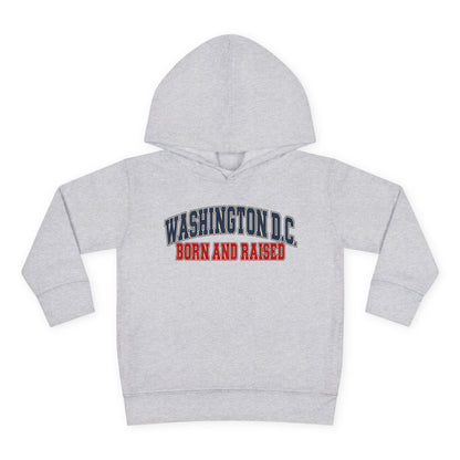Washington DC Born and Raised Classic Collegiate Unisex Toddler Pullover Fleece Hoodie