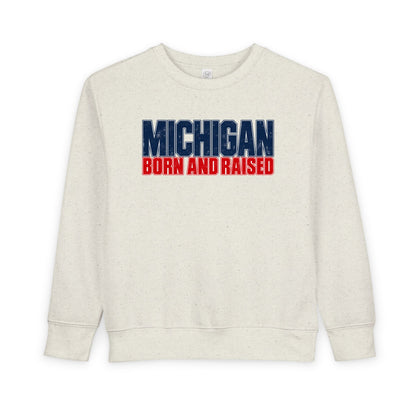 Michigan Born and Raised Modern Streetwear Unisex Toddler Sweatshirt