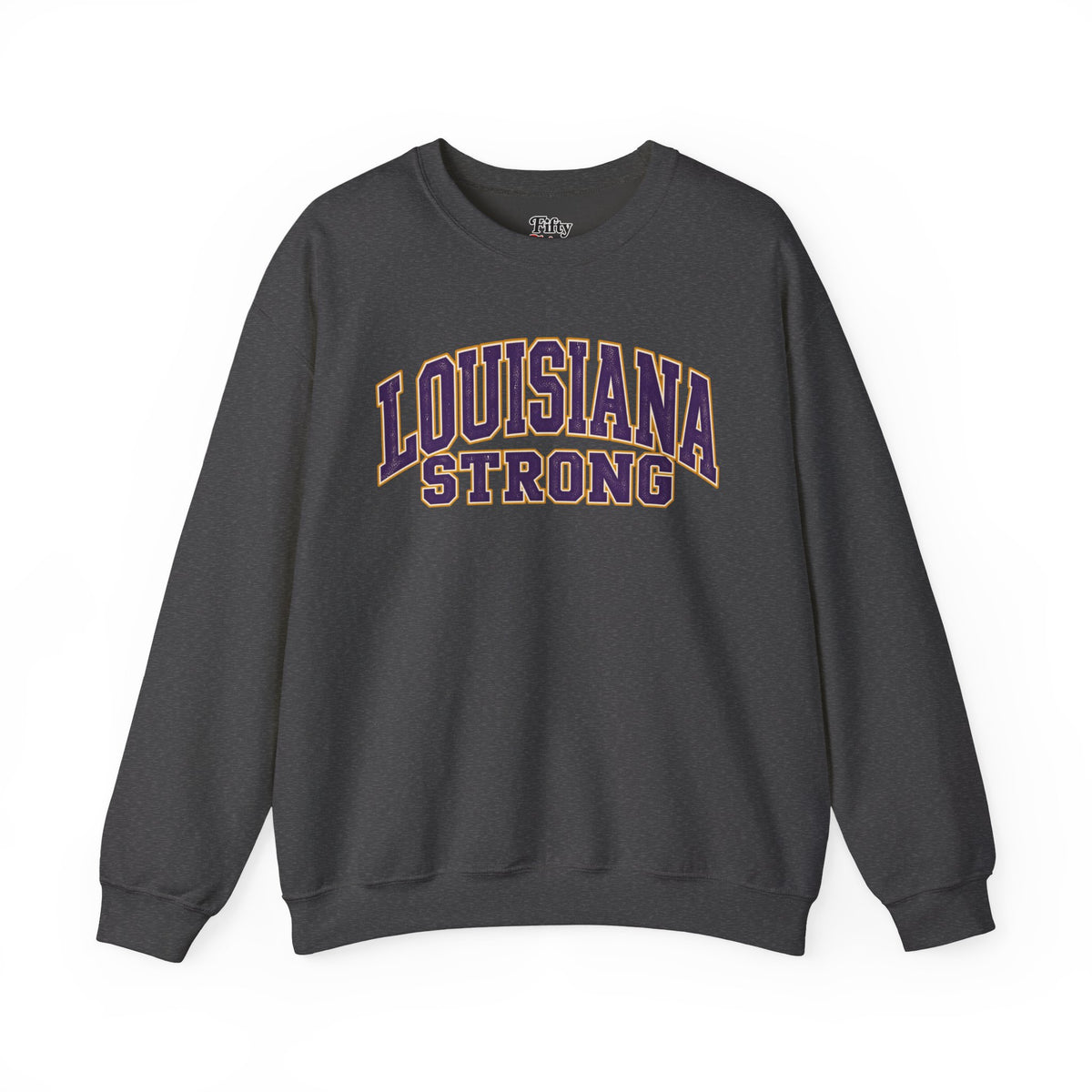 Louisiana Strong Unisex Crewneck Sweatshirt State Name Graphic