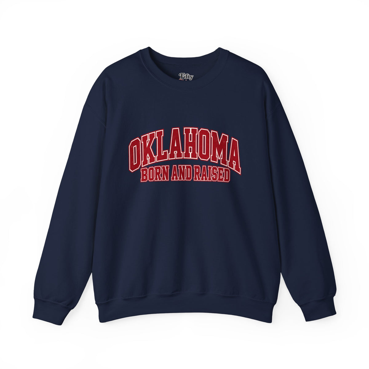 Oklahoma Born and Raised Old-School Athletic Unisex Sweatshirt Graphic
