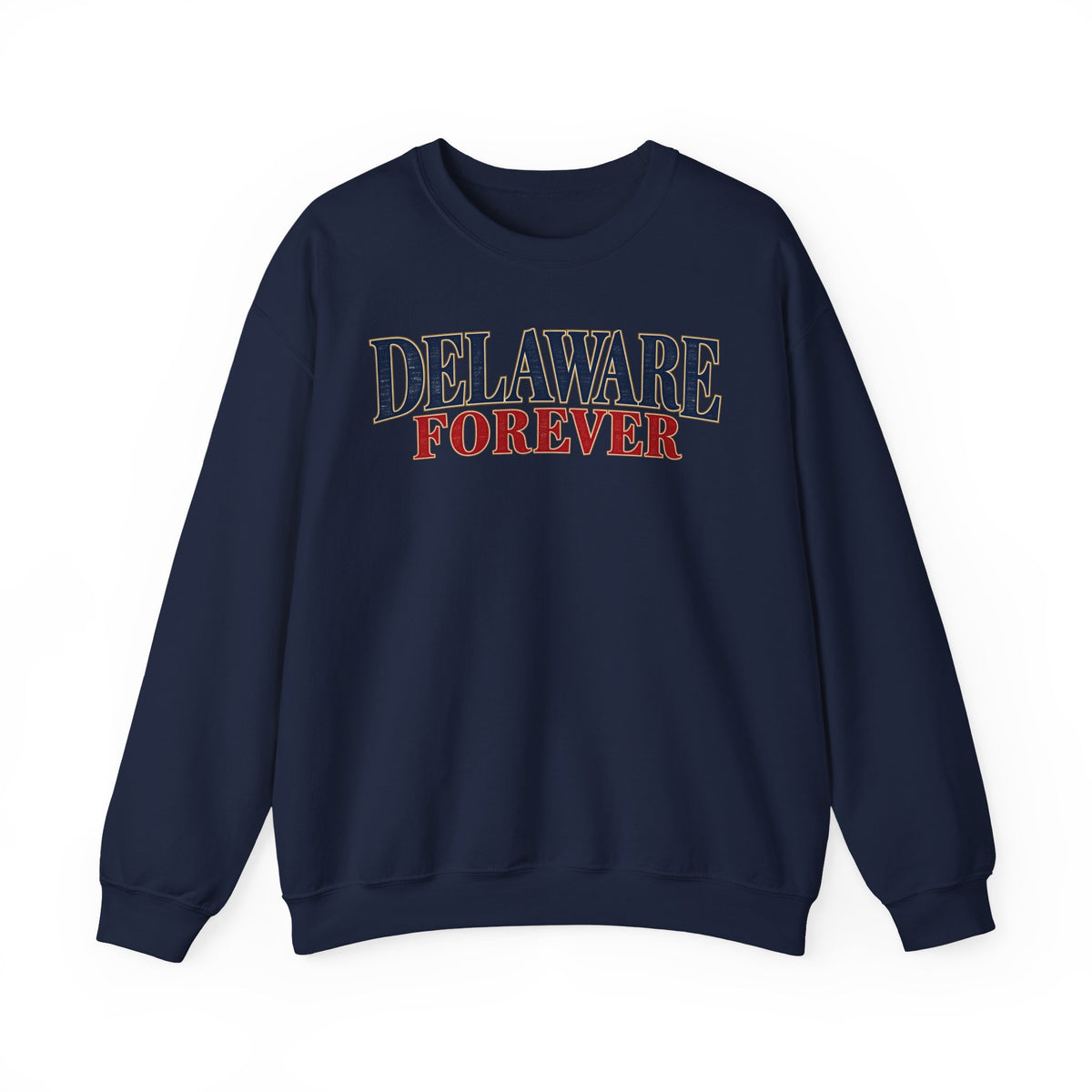Delaware Forever Unisex Crewneck Sweatshirt State Name Graphic