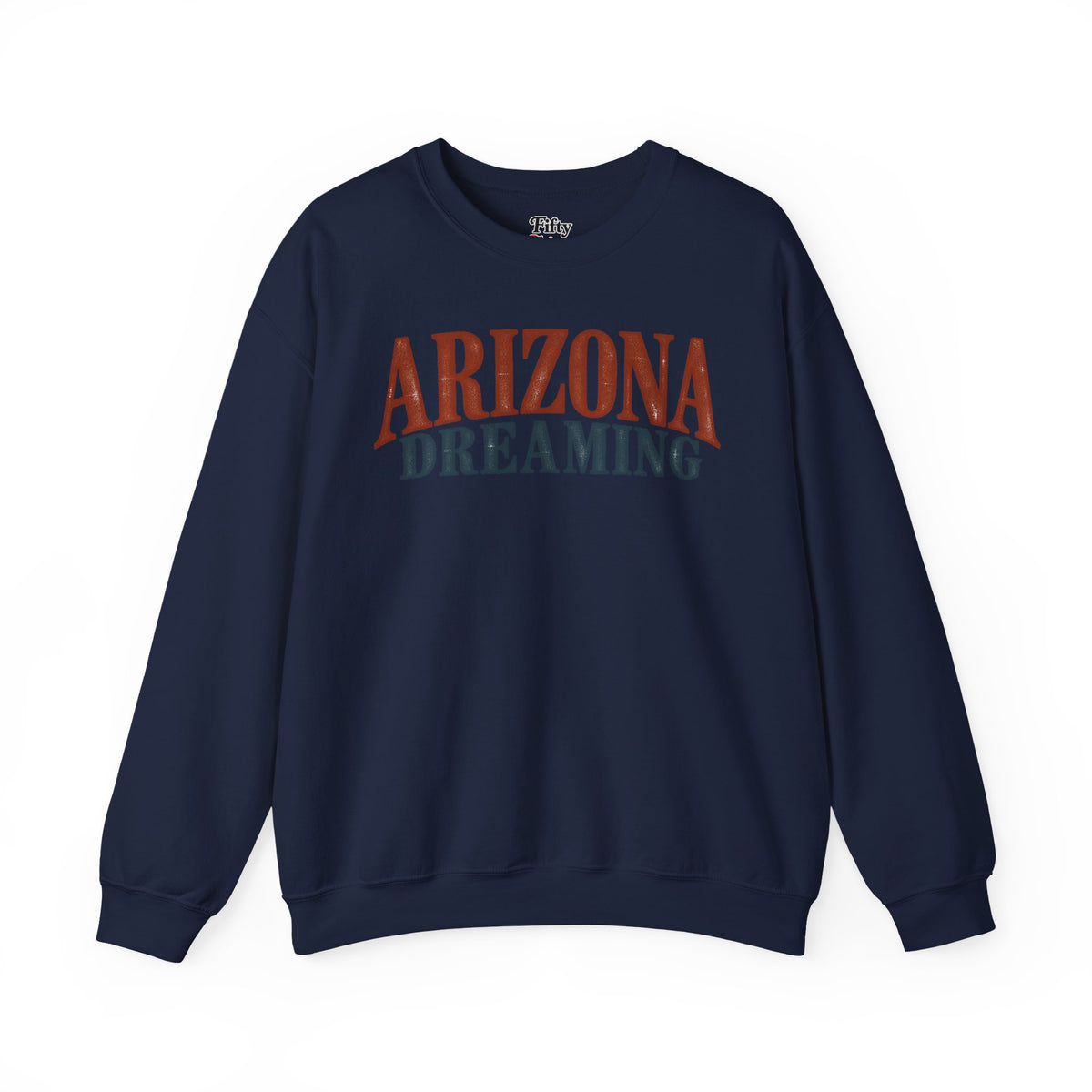 Arizona Dreaming Unisex Crewneck Sweatshirt State Name Graphic