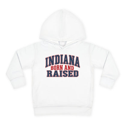 Indiana Born and Raised Bold Hometown Pride Unisex Toddler Pullover Fleece Hoodie