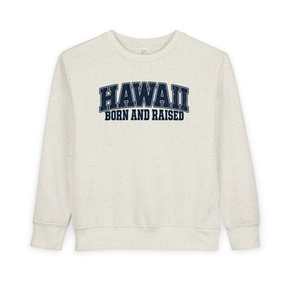 Hawaii Born and Raised Vintage Athletic Unisex Toddler Sweatshirt