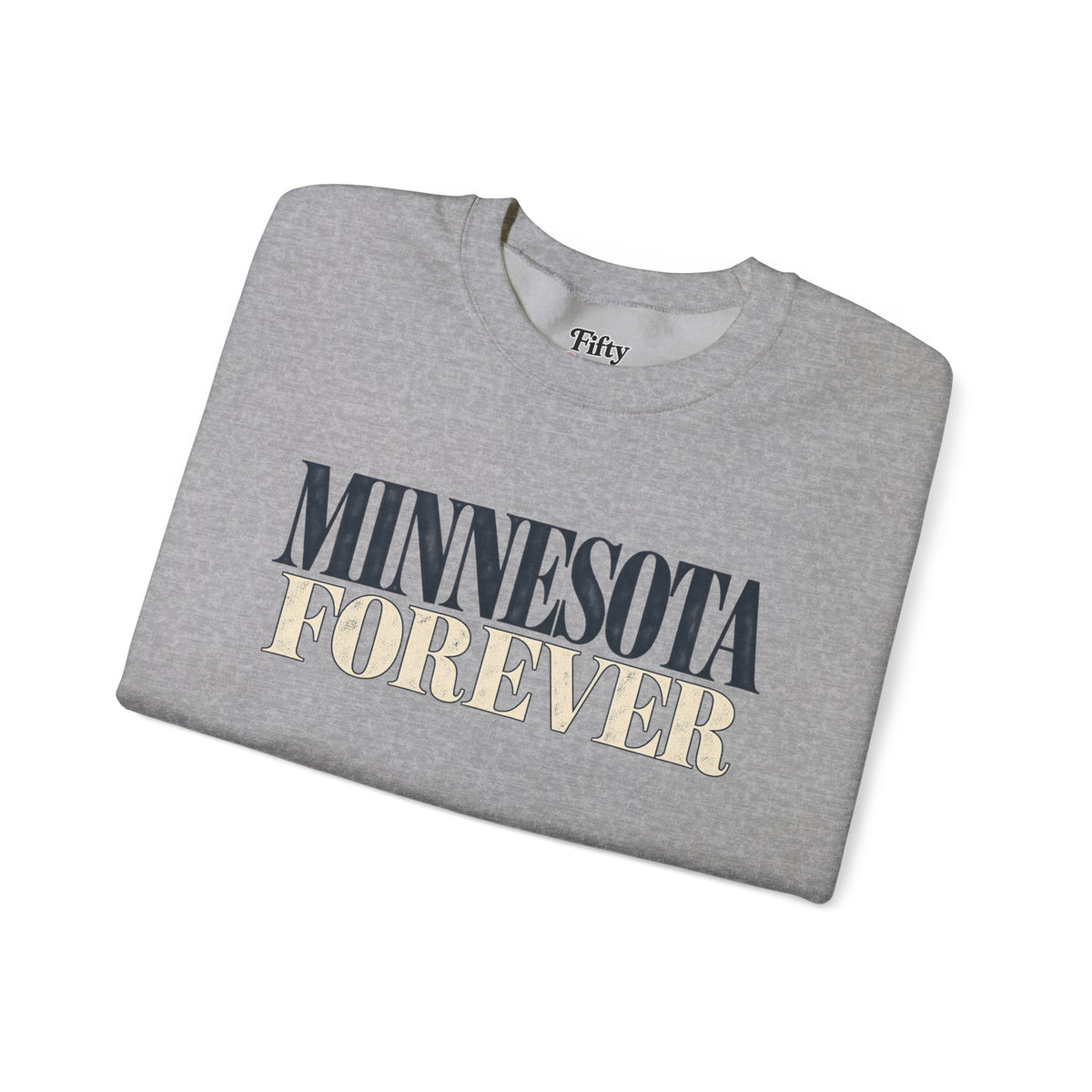Minnesota Forever Unisex Crewneck Sweatshirt State Name Graphic
