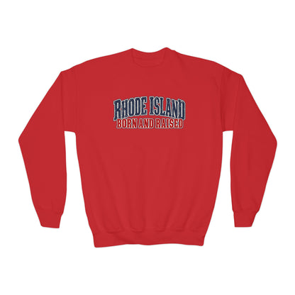Rhode Island Born and Raised Coastal Heritage Unisex Youth Crewneck Sweatshirt Graphic