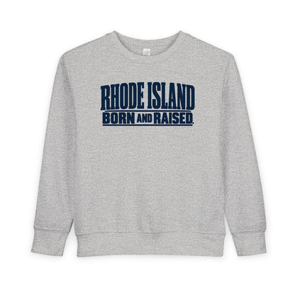 Rhode Island Born and Raised Minimal New England Heritage Unisex Toddler Sweatshirt
