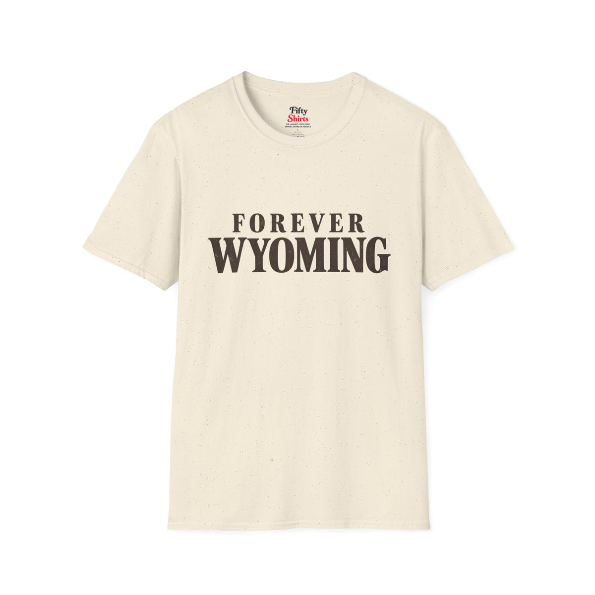 Forever Wyoming Unisex Softstyle T Shirt State Name Graphic Tee