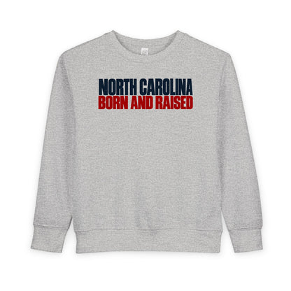 North Carolina Born and Raised Southern Streetwear Unisex Toddler Sweatshirt