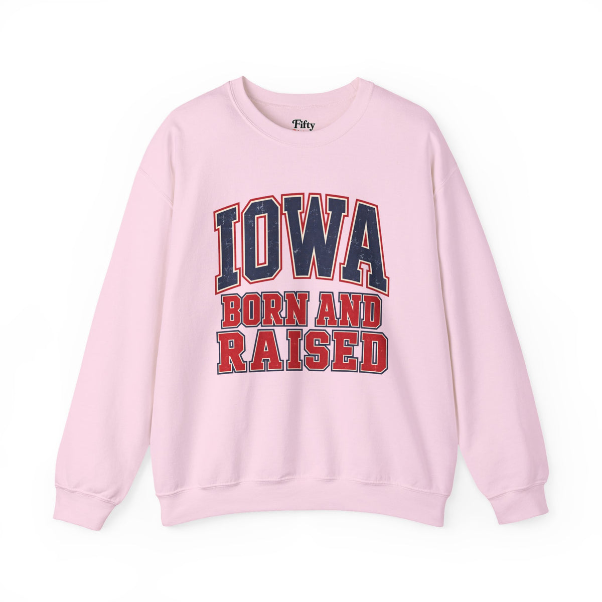 Iowa Born and Raised Vintage Collegiate Unisex Sweatshirt Graphic