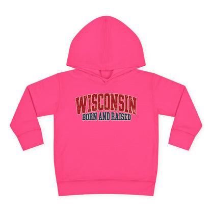 Wisconsin Born and Raised Midwest Heritage Unisex Toddler Pullover Fleece Hoodie