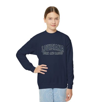 Louisiana Born and Raised Southern Collegiate Unisex Youth Crewneck Sweatshirt