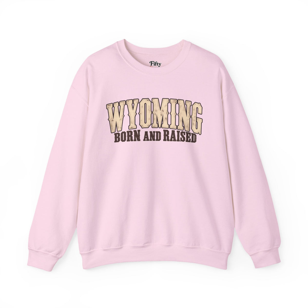 Wyoming Born and Raised Classic Western Unisex Sweatshirt Graphic