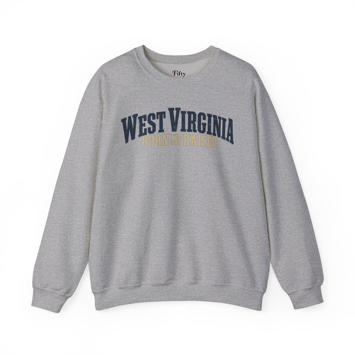West Virginia Born and Raised Southern Heritage Unisex Sweatshirt Graphic