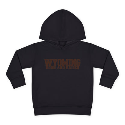 Wyoming Born and Raised Minimal Western Unisex Toddler Pullover Fleece Hoodie