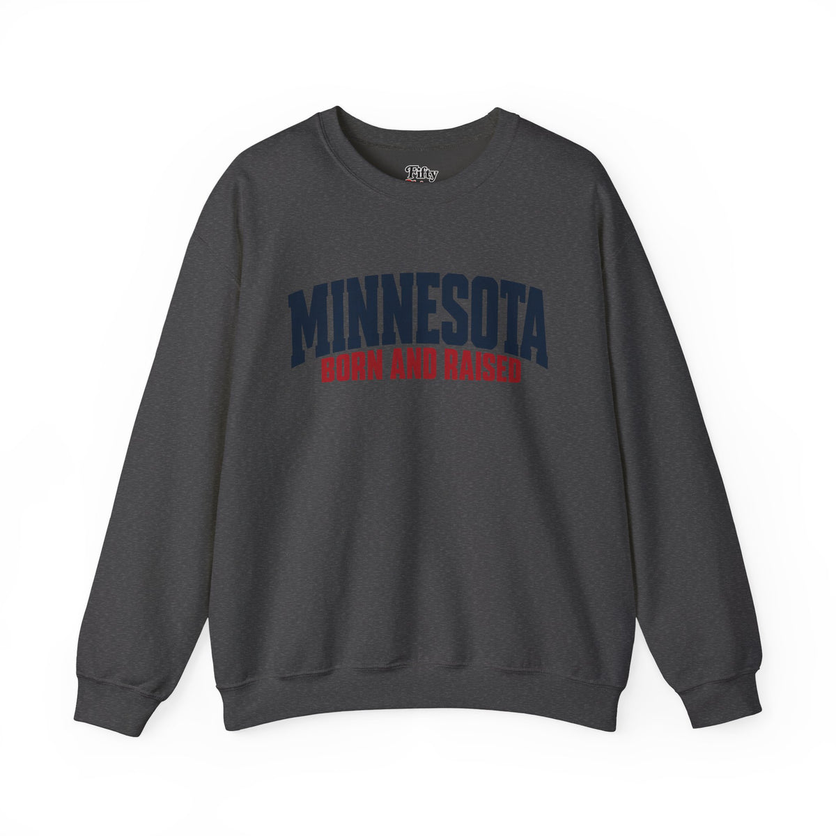 Minnesota Born and Raised Modern Streetwear Unisex Sweatshirt Graphic