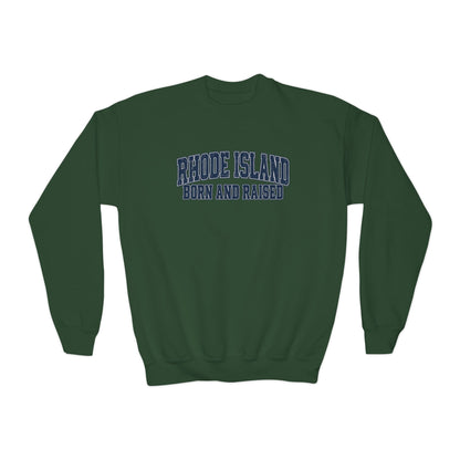Rhode Island Born and Raised Vintage Collegiate Unisex Youth Crewneck Sweatshirt Graphic