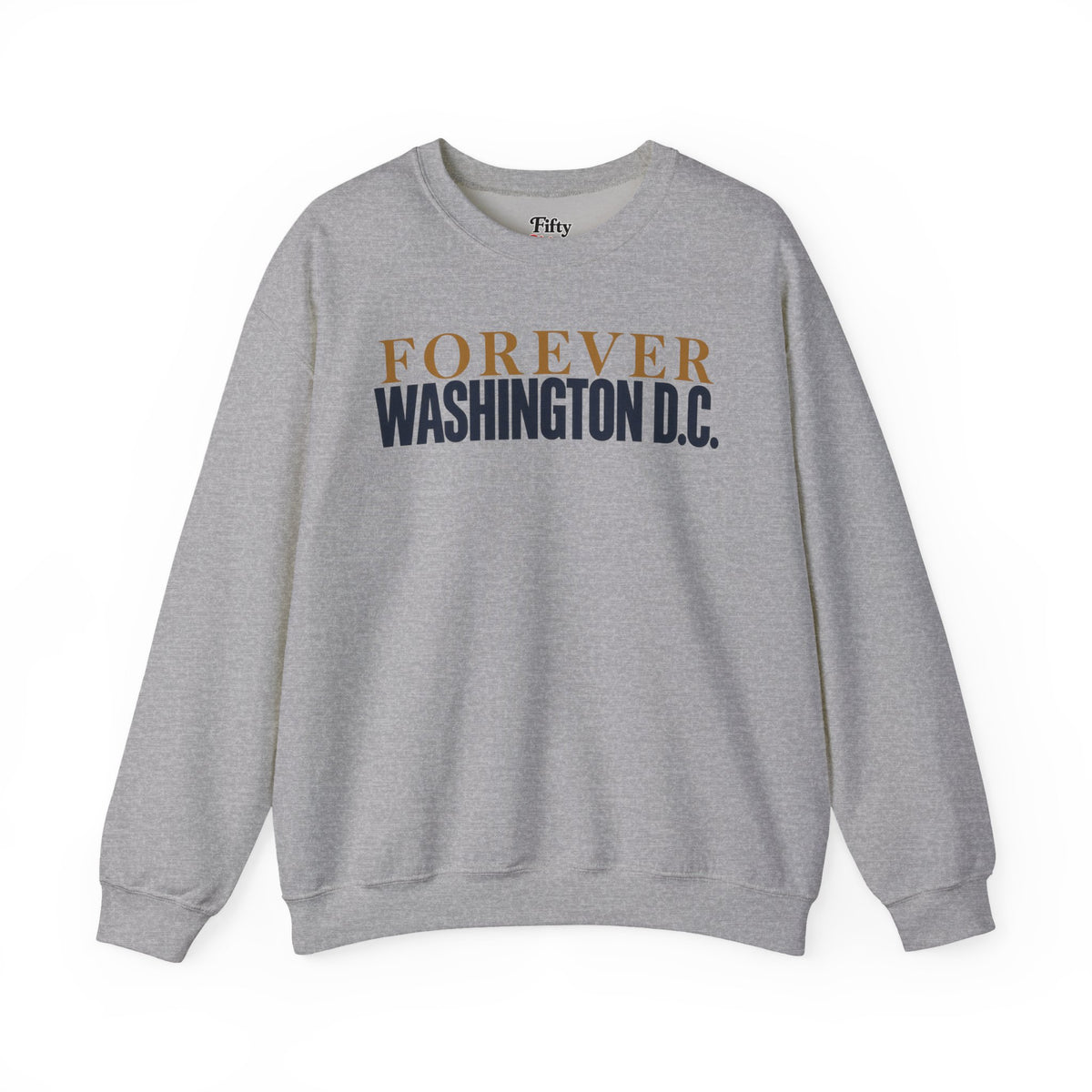 Forever Washington DC Unisex Crewneck Sweatshirt State Name Graphic