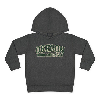 Oregon Born and Raised Classic Souvenir Unisex Toddler Pullover Fleece Hoodie