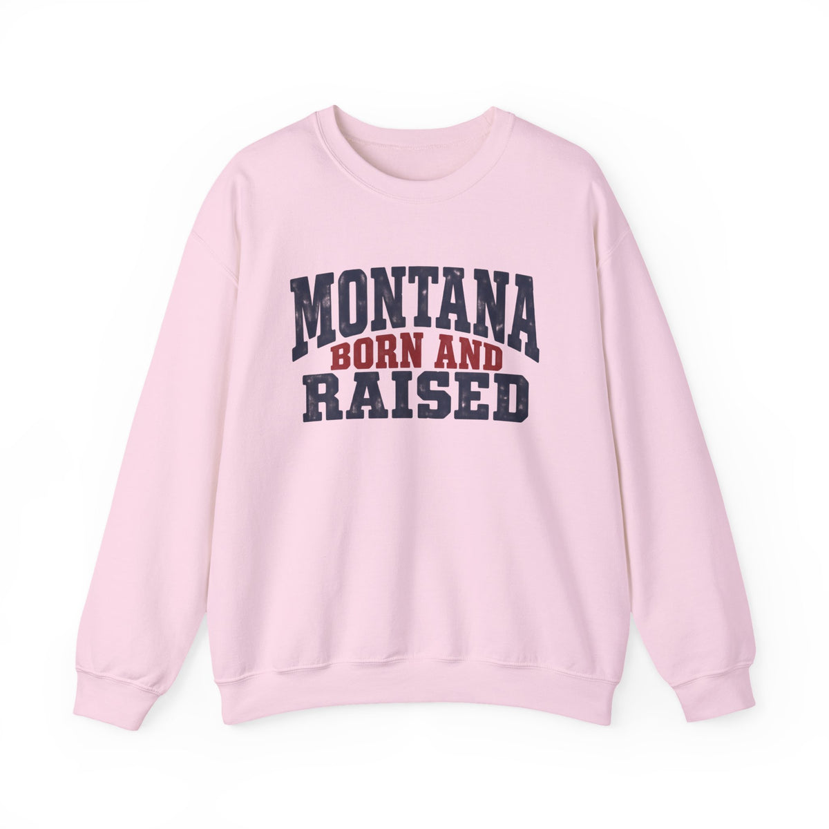 Montana Born and Raised Rustic Workwear Unisex Sweatshirt Graphic