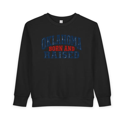 Oklahoma Born and Raised Rustic Americana Unisex Toddler Sweatshirt