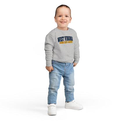 West Virginia Born and Raised Bold Workwear Unisex Toddler Sweatshirt