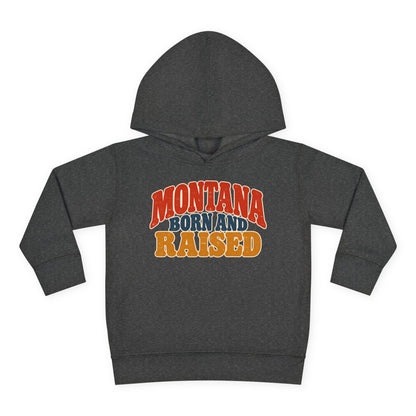 Montana Born and Raised Retro 1970s Unisex Toddler Pullover Fleece Hoodie