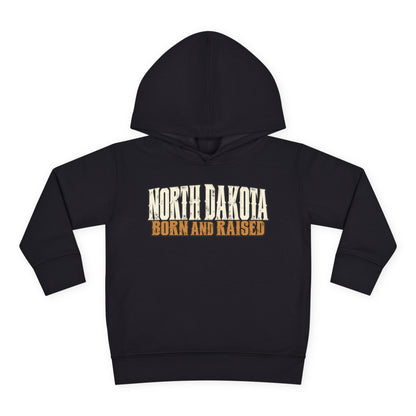 North Dakota Born and Raised Western Streetwear Unisex Toddler Pullover Fleece Hoodie