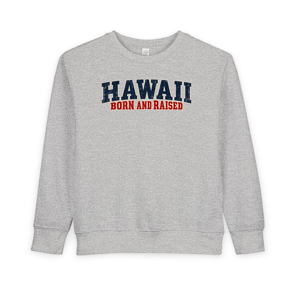 Hawaii Born and Raised Bold Western Americana Unisex Toddler Sweatshirt