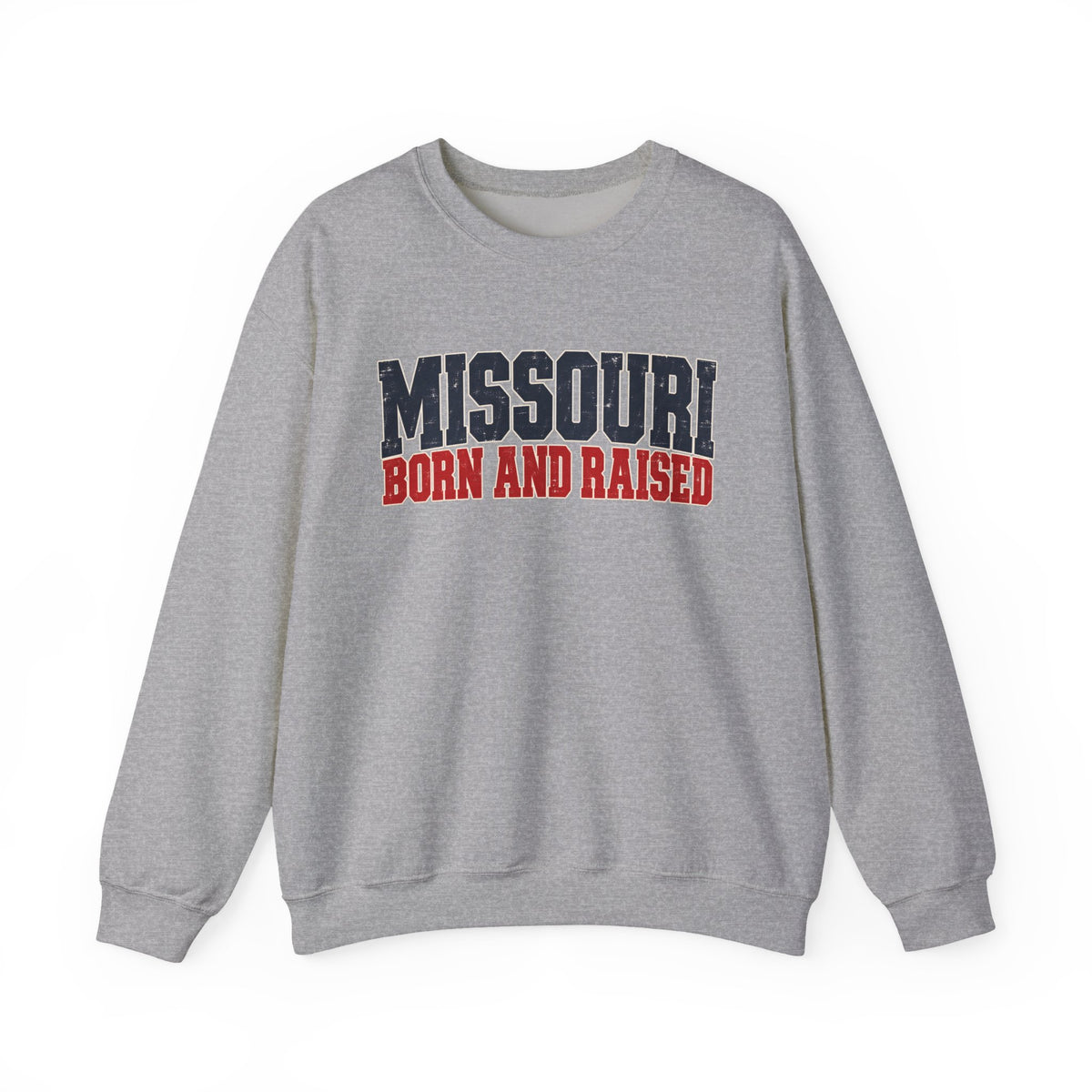 Missouri Born and Raised Rugged Workwear Unisex Sweatshirt Graphic
