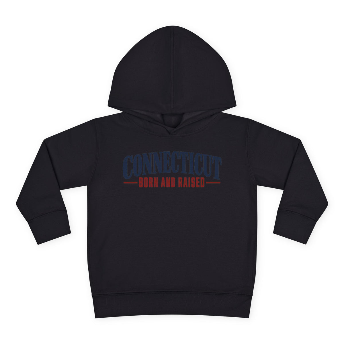 Connecticut Born and Raised Classic New England Unisex Toddler Pullover Fleece Hoodie