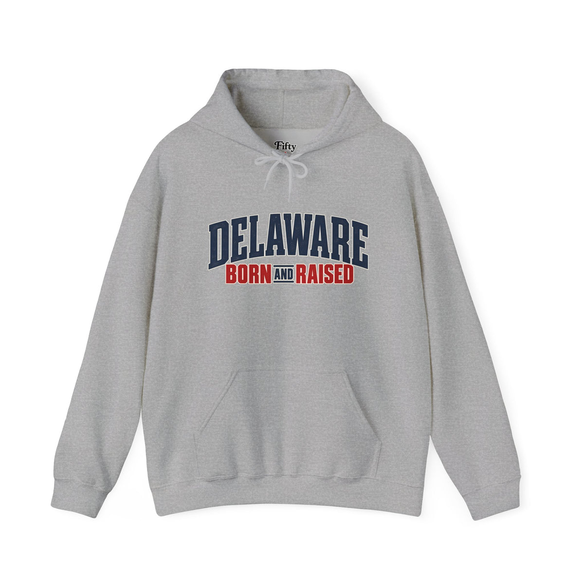 Delaware Born and Raised East Coast Streetwear Unisex Hoodie Graphic