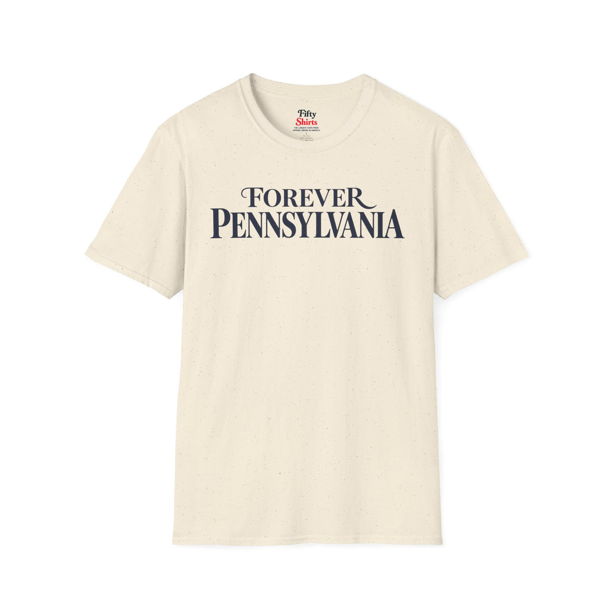 Forever Pennsylvania Unisex Softstyle T Shirt State Name Graphic Tee
