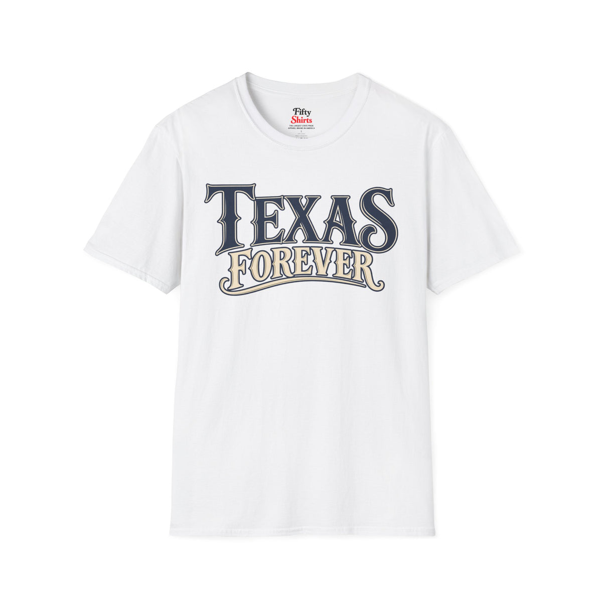 Texas Forever Unisex Softstyle T Shirt State Name Graphic Tee