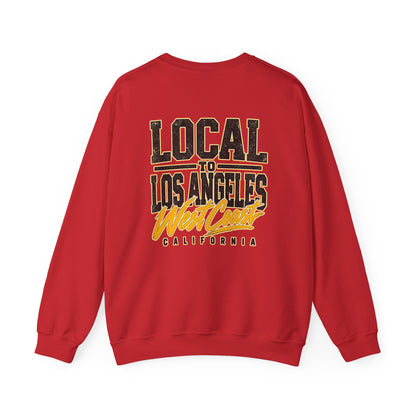 Local to Los Angeles West Coast California Unisex Crewneck Sweatshirt Graphic