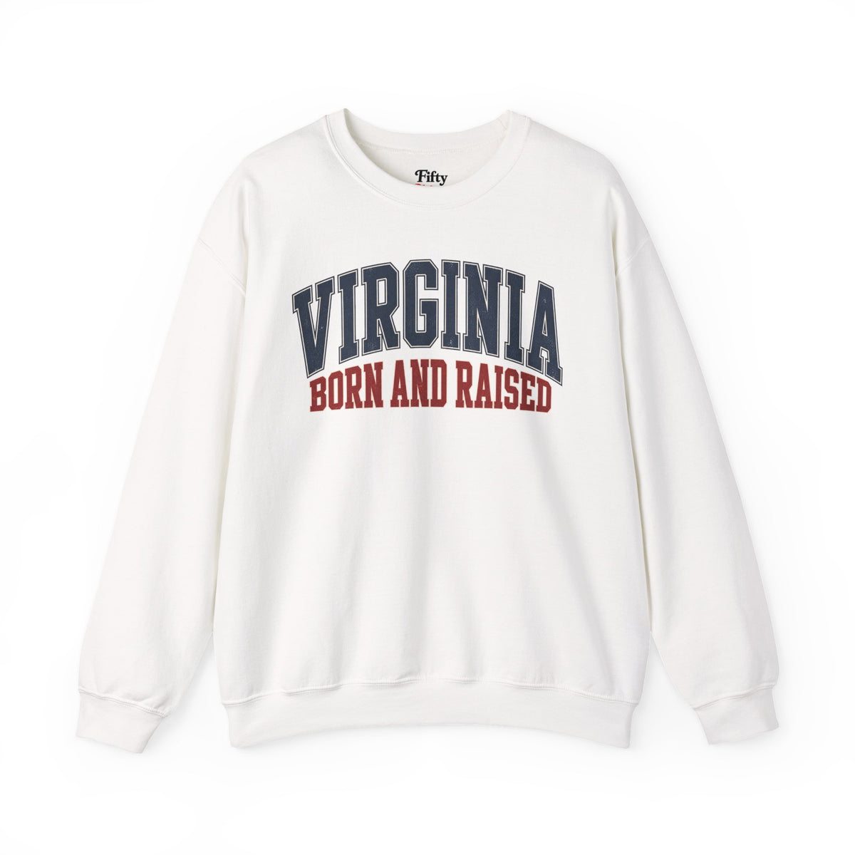 Virginia Born and Raised Unisex Crewneck Sweatshirt State Name Graphic