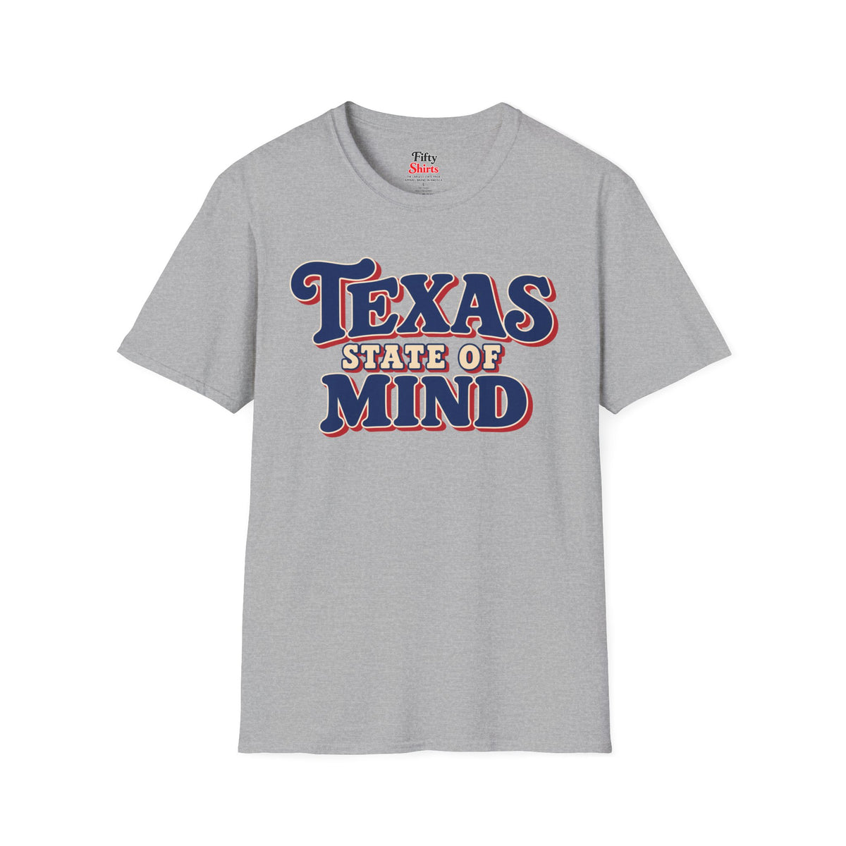 Texas State Of Mind Unisex Softstyle T Shirt State Name Graphic Tee