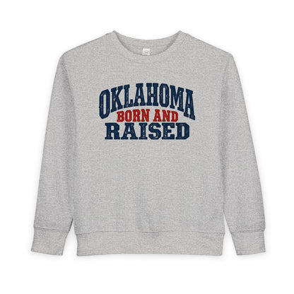Oklahoma Born and Raised Rustic Americana Unisex Toddler Sweatshirt