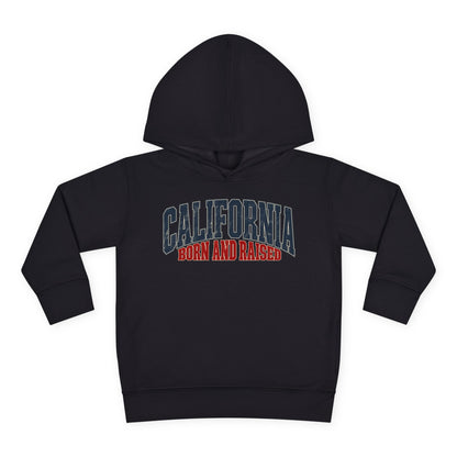 California Born and Raised Premium West Coast Streetwear Unisex Toddler Pullover Fleece Hoodie
